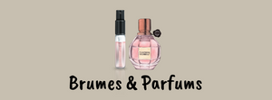 Brumes & Parfums